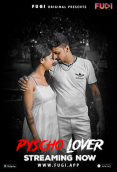 Psycho Lover Fugi Uncut Short Film