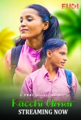 Kacchi Umar (E01) Fugi Uncut Web Series
