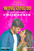 Wine Dine 69 Season 2 (E01) Fugi Uncut Web Series