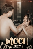 Mooh (E04) Fugi Uncut Web Series