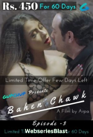 Bahen Chawk (E03) GupChup Hot Web Series (2023)