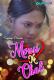 Mousi Ki Chal (E03) GupChup Hot Web Series