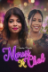 Mousi Ki Chal (E02) GupChup Hot Web Series