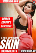 Skin HotX Uncut Short Film