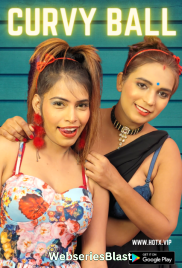 Curvy Ball HotX Uncut Short Film (2023)