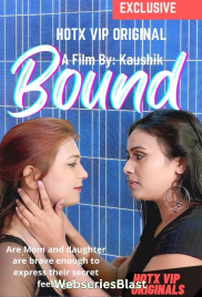 Bound HotX Uncut Short Film (2023)