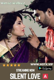 Silent Love HotX Uncut Short Film (2023)