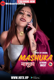 Mashuka HotX Uncut Short Film (2024)