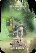 Mountains are Calling (E01) Yessma Hot Web Series