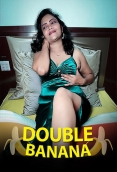Double Banana Kotha App Hot Short Film