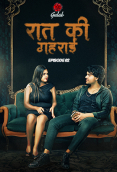 Raat Ki Gahrai (E02) Gulab Uncut Web Series