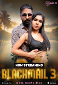 Blackmail (E03) MeetX Uncut Web Series