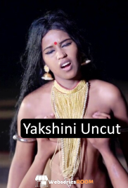 Yakshini Uncut SigmaSeries Hot Short Film (2024)