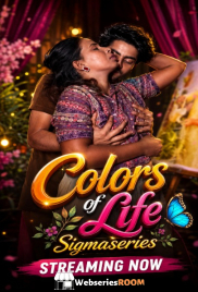 Colors of Life SigmaSeries Hot Short Film (2026)