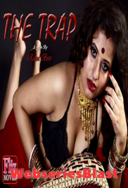 The Trap (E02) FlizMovies Hot Web Series (2019)