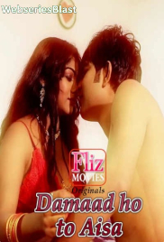 Damaad Ho To Aisa (E04) FlizMovies Hot Web Series (2023)