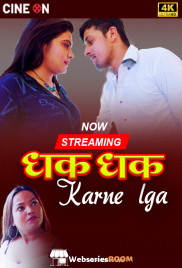 Dhak Dhak Karne Laga CineOn Uncut Short Film (2024)
