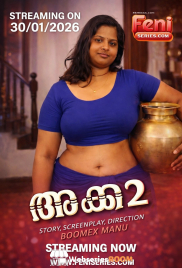 Akka 2 FridaySeries Hot Short Film (2026)