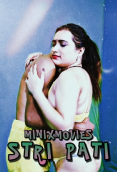 Stri Pati (E01-E07) MinixMovies Hot Web Series