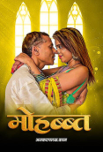 Mohabbat Uncutplus Uncut Short Film