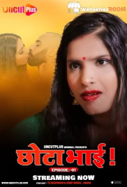 Chhota Bhai (E01) Uncutplus Uncut Web Series (2025)