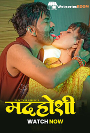Madhosi Uncutplus Uncut Short Film (2025)
