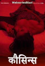Cousin (E01) Navarasa Hot Web Series (2024)