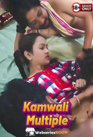 Kamwali Multiple BindasTimes Uncut Short Film (2025)