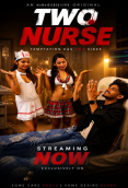 Two Nurse UnRated Uncut Short Film