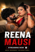 Reena Mausi UnRated Uncut Short Film