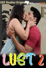 Lust Season 2 (E05) CRF Hot Web Series (2026)