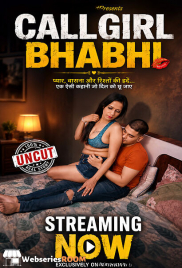 CallGirl Bhabhi UnRated Uncut Short Film (2026)