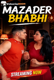 Mazader Bhabhi UnRated Uncut Short Film (2026)