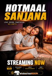Hotmaal Sanjana UnRated Uncut Short Film (2026)