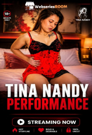 Tina Nandy Performance UnRated Uncut Short Film (2026)