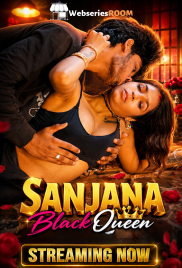 Sanjana BlackQueen UnRated Uncut Short Film (2026)