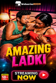 Amazing Ladki UnRated Uncut Short Film (2026)