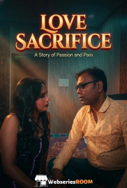 Love Sacrifice UnRated Uncut Short Film (2026)