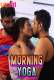 Morning Yoga UnRated Uncut Short Film