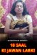 18 Saal Ki Jawan Larki NaughtyFilms Uncut Short Film