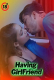 Having GirlFriend UnRated Uncut Short Film