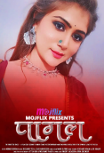 Pagal Mojflix Uncut Short Film