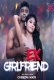 Ex Girlfriend BTS XPrime Uncut Short Film