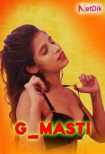 G Masti (E01) Netdik Hot Web Series