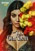 Rose Garden Complete Hungama Hot Web Series