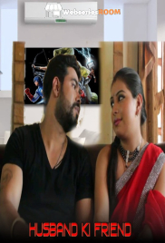 Husband Ki Friend Hindi Hot Web Series (2025)
