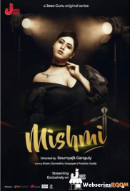 Mishmi Complete Hindi Hot Web Series (2025)