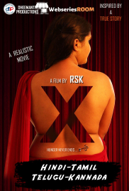 X - Hunger Never Ends Hindi Hot Short Film (2025)