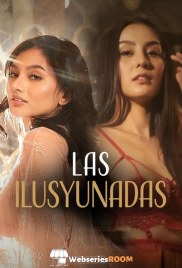 Las ilusyunadas Full Hollywood Adult Movie (2025)