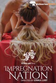 Impregnation Nation Full Hollywood Adult Movie (2026)